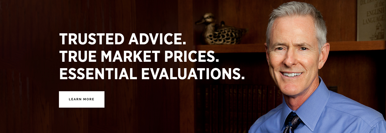 Trusted Advice. True Market prices. Essential evaluations.